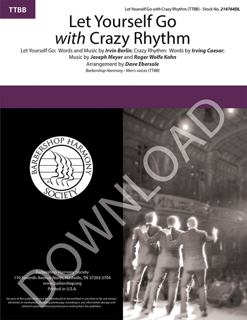 Let Yourself Go/Crazy Rhythm Medley (TTBB) (arr. Ebersole) - Download