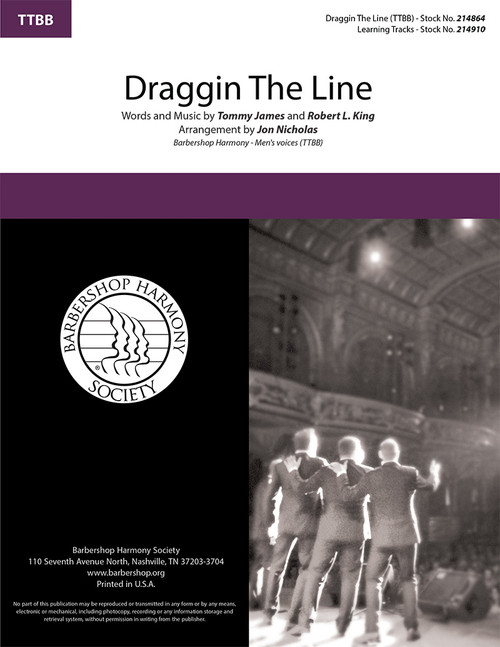 Draggin The Line (TTBB) (arr. Nicholas)