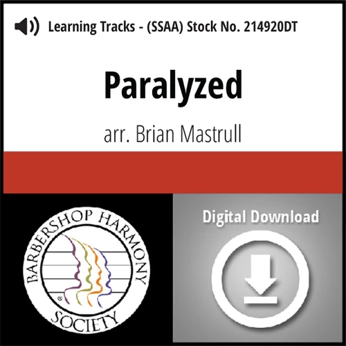 Paralyzed (SSAA) (arr. Mastrull) - Learning Tracks for 214947