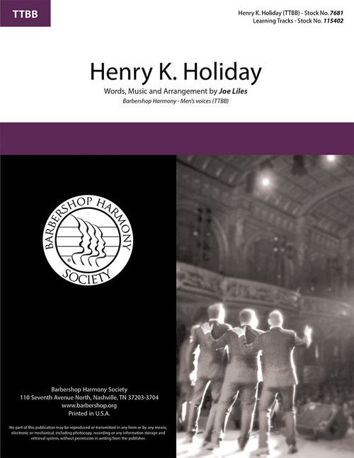 Henry K. Holiday (TTBB) (Liles)