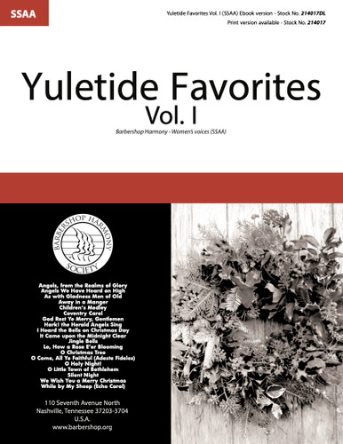 Yuletide Favorites Vol I Songbook Ssaa Download Barbershop Harmony Society