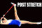 Post Stretch for Cheerleaders