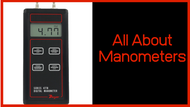 All About Manometers
