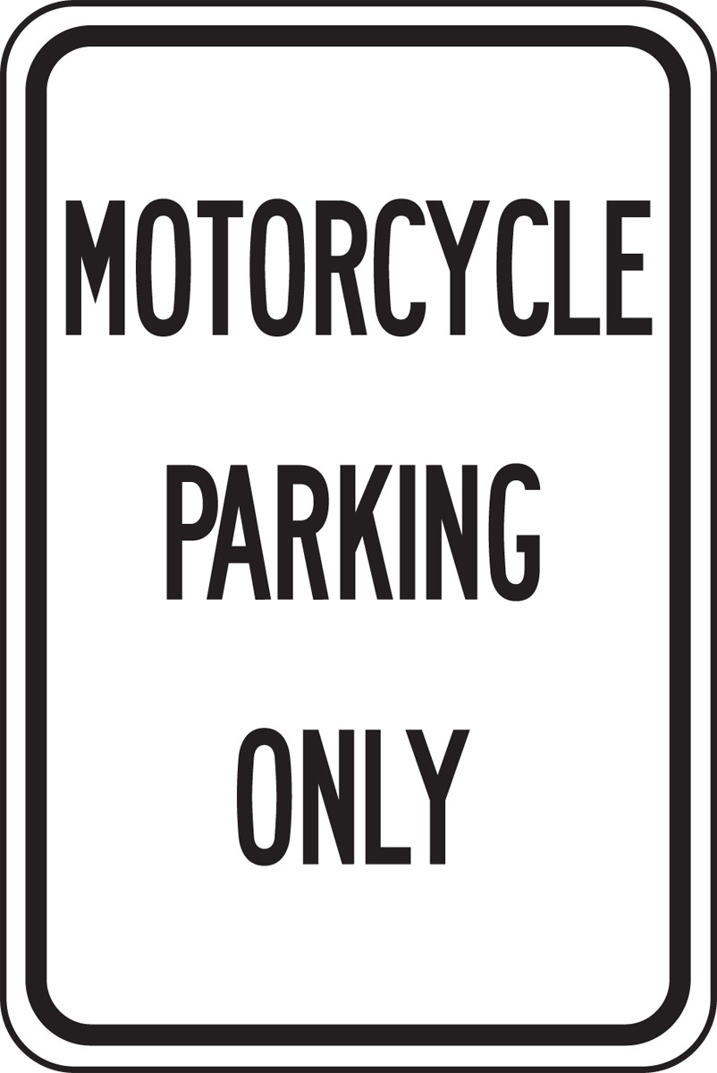 Motorcycle Parking Only Sign ships free over 99