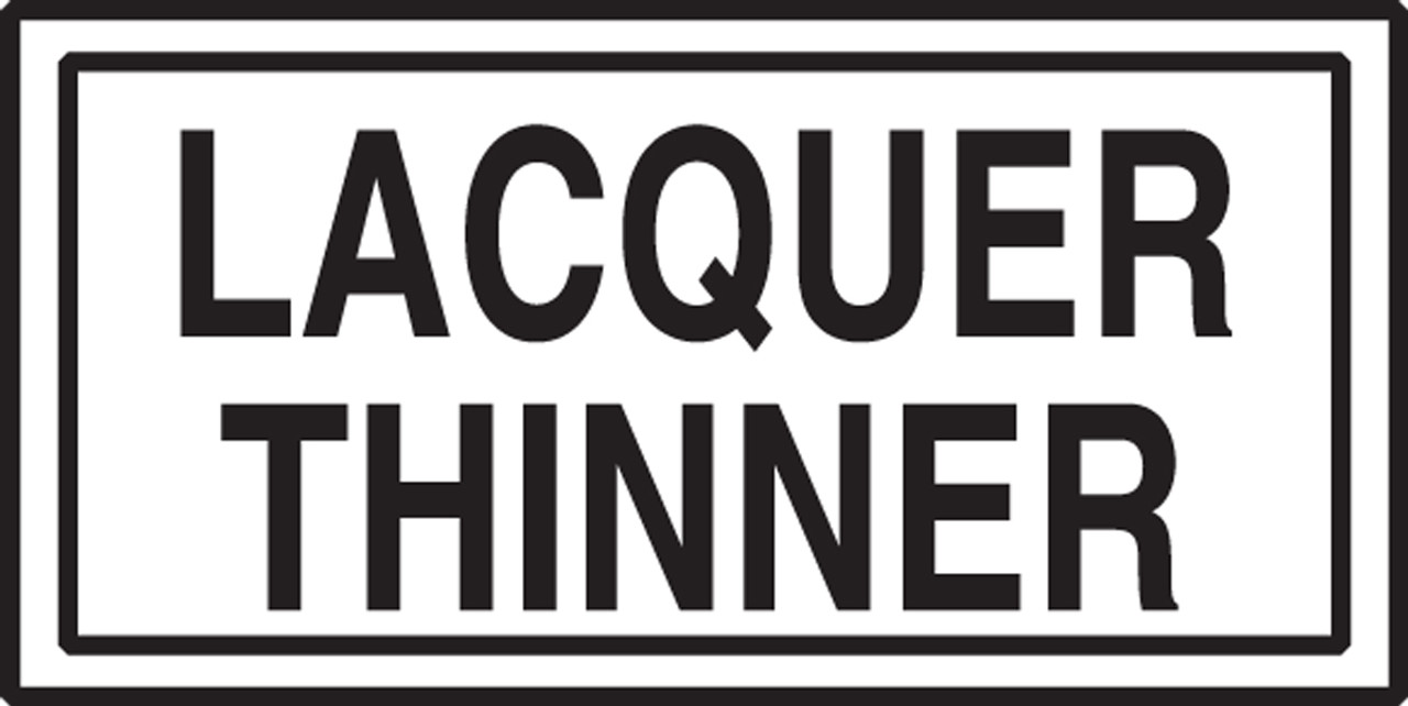 Lacquer Thinner Sign