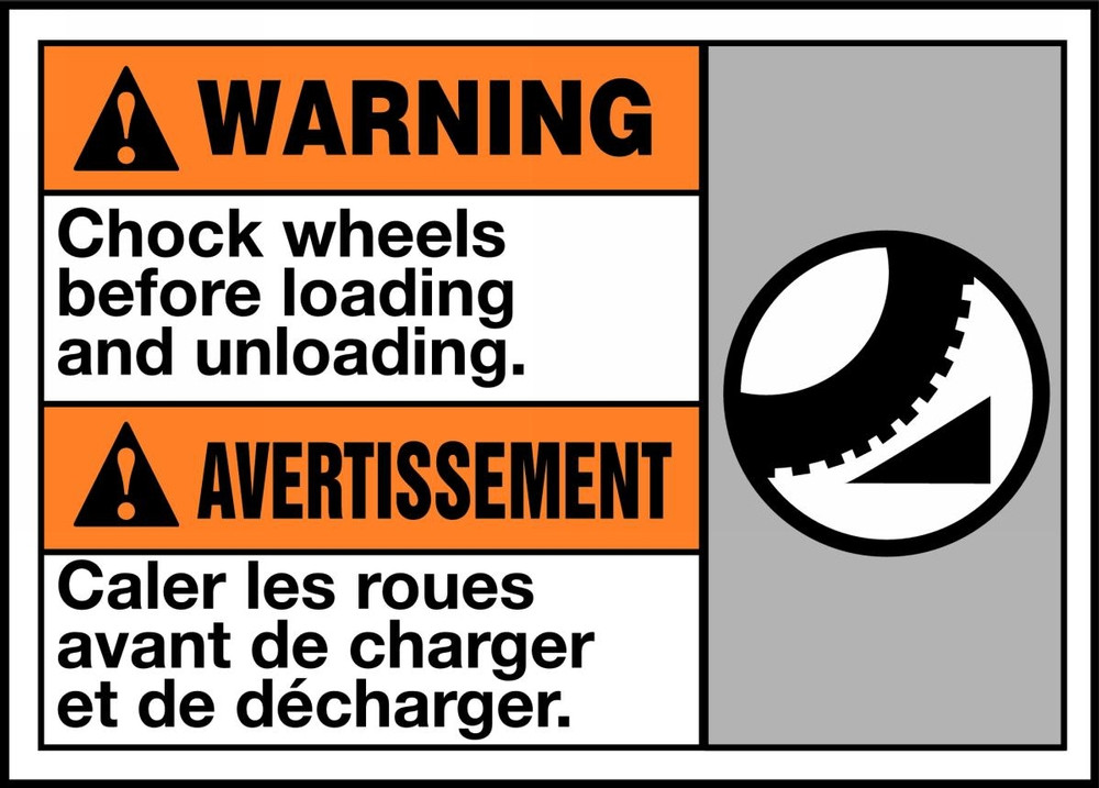 Loading Wheel Sign Warning Chock Wheels Before Loading And Unloading (W/Graphic)
