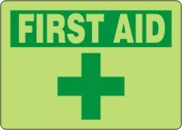 First Aid Sign 9 Will direct others to your first aid kit.