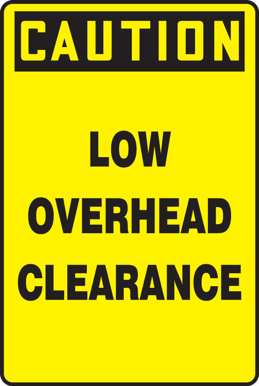 low overhead clearance signs