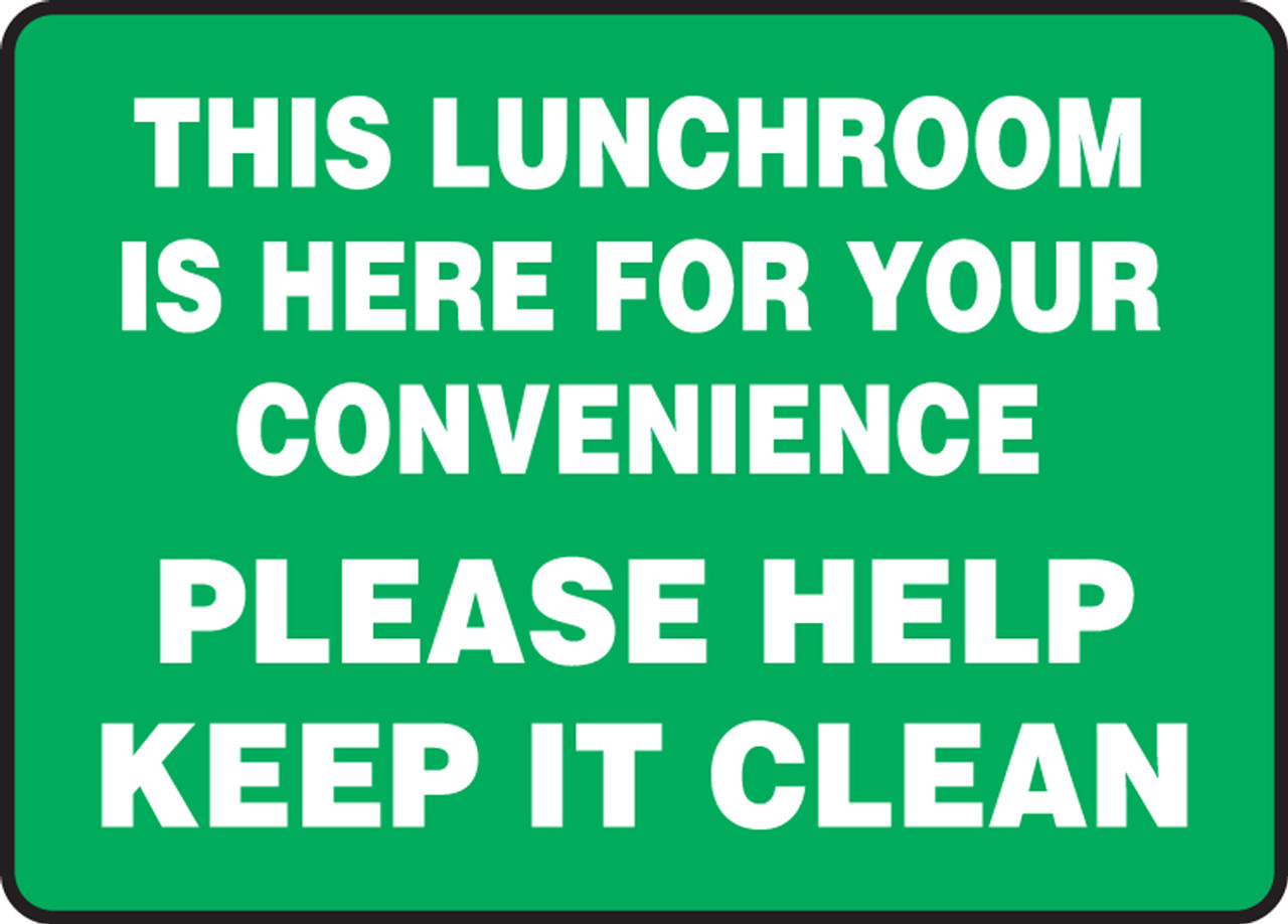 keep lunch room clean