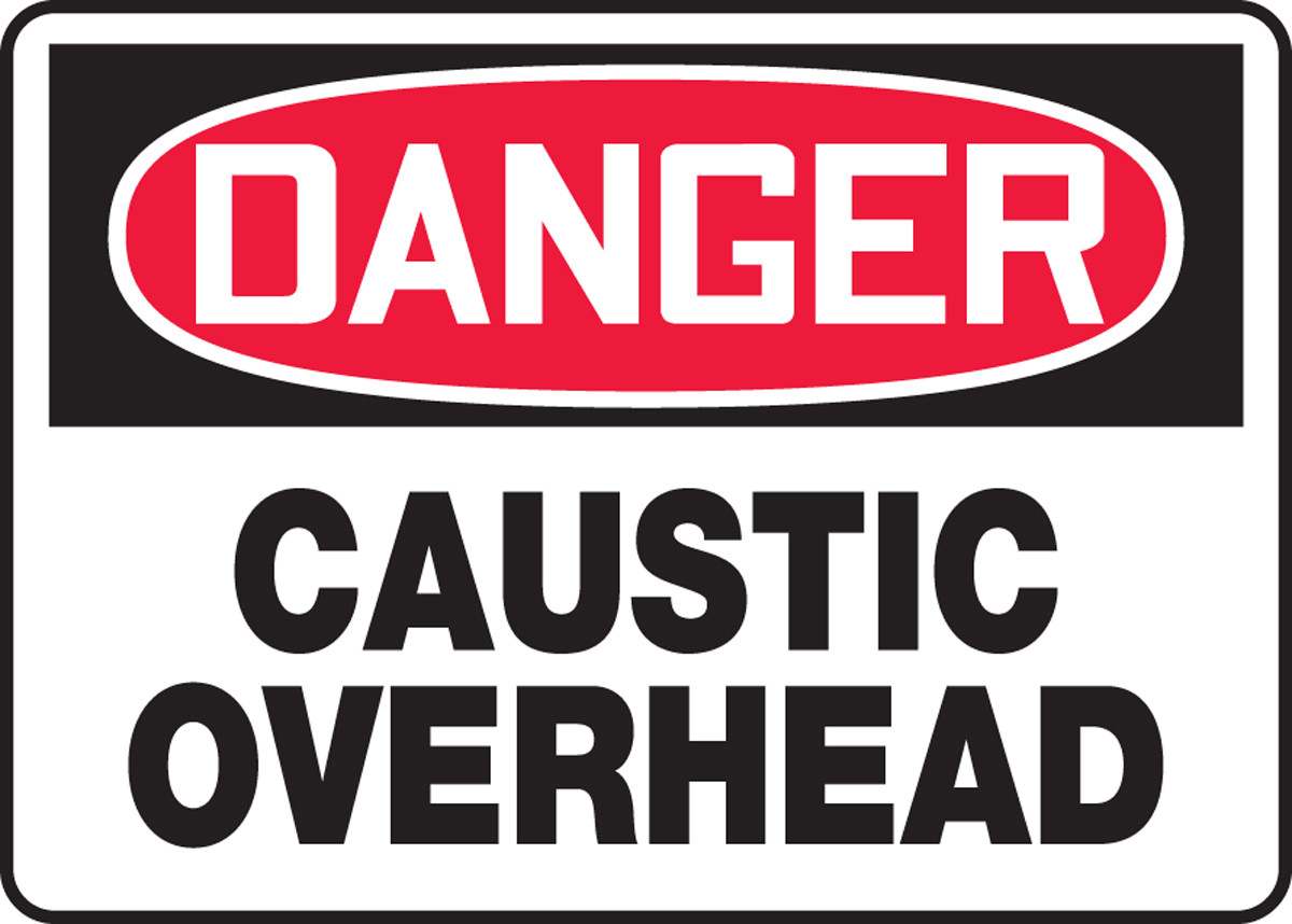 Danger Caustic Acid