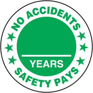 No Accidents Safety Pays - Years Hard Hat Stickers No Accidents Safety Pays - Years Hard Hat Stickers