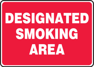 Designated Smoking Area - 7'' X 10'' - Aluminum Safety Sign Designated Smoking Area - 7'' X 10'' - Aluminum Safety Sign