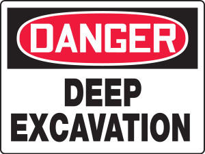 Danger - Danger Deep Excavation - Plastic - 24'' X 36'' Danger - Danger Deep Excavation - Plastic - 24'' X 36''