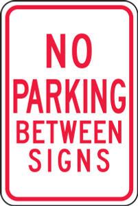 No Parking Between Signs No Parking Between Signs