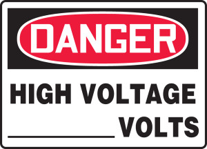 Danger - High Voltage ___ Volts - Aluma-Lite - 10'' X 14'' Danger - High Voltage ___ Volts - Aluma-Lite - 10'' X 14''