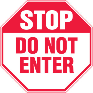 Stop - Do Not Enter - Plastic - 12'' X 12'' Stop - Do Not Enter - Plastic - 12'' X 12''