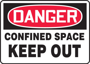 Danger - Confined Space Keep Out - .040 Aluminum - 14'' X 20'' Danger - Confined Space Keep Out - .040 Aluminum - 14'' X 20''