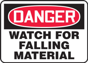 Danger - Watch For Falling Material - Plastic - 7'' X 10'' Danger - Watch For Falling Material - Plastic - 7'' X 10''