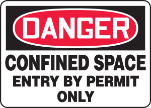 Danger - Confined Space Entry By Permit Only - Adhesive Vinyl - 14'' X 20''