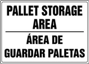 Pallet Storage Area Sign -Bilingual Spanish Sign