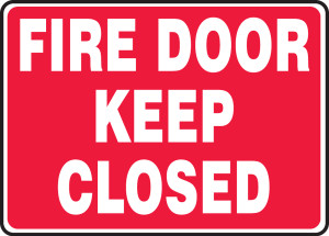 Fire Door Keep Closed - Accu-Shield - 7'' X 10'' Fire Door Keep Closed - Accu-Shield - 7'' X 10''