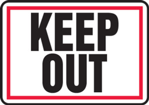 Keep Out Sign Plastic 7X10 Keep Out Sign Plastic 7X10