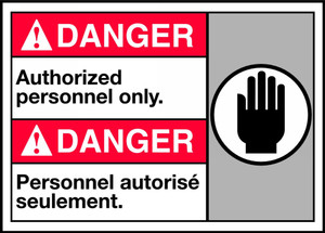 Danger Authorized Personnel Only Sign Danger Authorized Personnel Only Sign