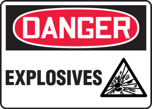 Danger - Explosives Sign with Graphic Danger - Explosives Sign with Graphic