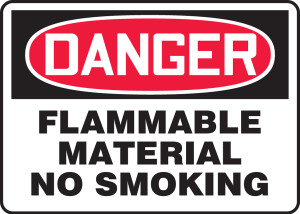 Danger - Flammable Material No Smoking - .040 Aluminum - 10'' X 14'' Danger - Flammable Material No Smoking - .040 Aluminum - 10'' X 14''