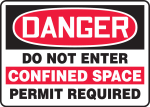 Danger - Do Not Enter Confined Space Permit Required - Aluma-Lite - 10'' X 14'' Danger - Do Not Enter Confined Space Permit Required - Aluma-Lite - 10'' X 14''