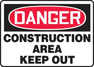 Danger - Construction Area - Adhesive Dura-Vinyl - 7'' X 10'' Danger - Construction Area - Adhesive Dura-Vinyl - 7'' X 10''