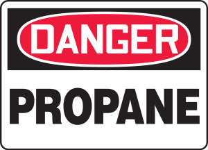 Danger - Propane - Aluma-Lite - 7'' X 10'' Danger - Propane - Aluma-Lite - 7'' X 10''