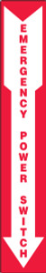 Emergency Power Switch (Arrow) - Dura-Plastic - 24'' X 4'' Emergency Power Switch (Arrow) - Dura-Plastic - 24'' X 4''