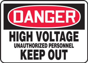 Danger - High Voltage Unauthorized Personnel Keep Out - Accu-Shield - 10'' X 14'' Danger - High Voltage Unauthorized Personnel Keep Out - Accu-Shield - 10'' X 14''