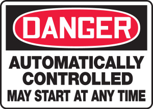 Danger - Automatically Controlled May Start At Any Time Danger - Automatically Controlled May Start At Any Time