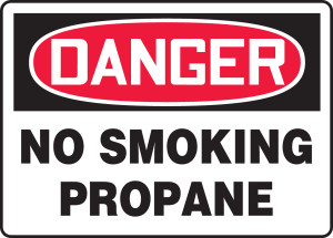 Danger - No Smoking Propane - .040 Aluminum - 10'' X 14'' Danger - No Smoking Propane - .040 Aluminum - 10'' X 14''