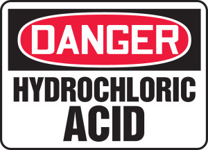 Danger - Hydrochloric Acid - Adhesive Vinyl - 10'' X 14'' Danger - Hydrochloric Acid - Adhesive Vinyl - 10'' X 14''