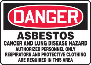 Danger - Asbestos Cancer And Lung Disease Hazard Authorized Personnel Only Respirators And Protective Clothing Are Required In This Area - .040 Aluminum - 10'' X 14'' Danger - Asbestos Cancer And Lung Disease Hazard Authorized Personnel Only Respirators And Protective Clothing Are Required In This Area - .040 Aluminum - 10'' X 14''