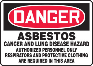 Danger - Asbestos Cancer And Lung Disease Hazard Authorized Personnel Only Respirators And Protective Clothing Are Required In This Area - .040 Aluminum - 14'' X 20'' Danger - Asbestos Cancer And Lung Disease Hazard Authorized Personnel Only Respirators And Protective Clothing Are Required In This Area - .040 Aluminum - 14'' X 20''