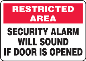 Security Alarm Will Sound If Door Is Opened - Aluma-Lite - 10'' X 14'' Security Alarm Will Sound If Door Is Opened - Aluma-Lite - 10'' X 14''