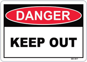 Danger - Keep Away - Adhesive Vinyl - 10'' X 14''