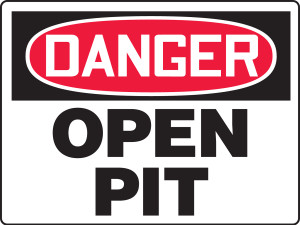 Danger Open Pit Sign MCSP083 Danger Open Pit Sign MCSP083