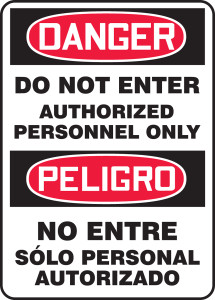 SBMADM141VS Bilingual Safety Sign Danger Do Not Enter Authorized Personnel Only SBMADM141VS Bilingual Safety Sign Danger Do Not Enter Authorized Personnel Only