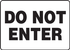 Do Not Enter - Dura-Plastic - 7'' X 10'' Do Not Enter - Dura-Plastic - 7'' X 10''