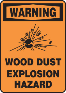 Warning - Warning Wood Dust Explosion Hazard W/Graphic - Plastic - 10'' X 7''
