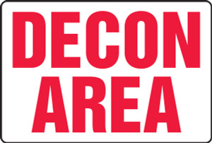 Decon Area Sign MCHL500VP Decon Area Sign MCHL500VP