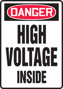 Danger - High Voltage Inside - Aluma-Lite - 14'' X 10'' Danger - High Voltage Inside - Aluma-Lite - 14'' X 10''