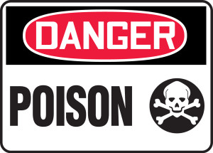 Danger - Poison Sign w/ graphic