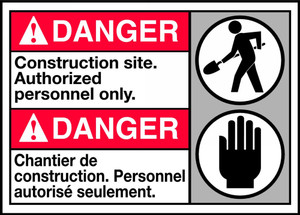 Danger Construction Site Authorized Personnel Only Sign Danger Construction Site Authorized Personnel Only Sign