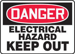 Danger - Keep Out Hazard Area - Aluma-Lite - 10'' X 14'' Danger - Keep Out Hazard Area - Aluma-Lite - 10'' X 14''